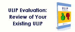 ULIP Evaluation - Review of Your Existing ULIP