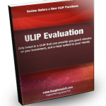 ULIP Evaluation and Review - Before New ULIP Purchase